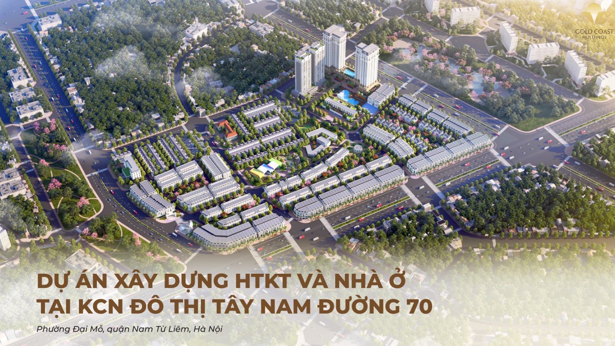 Dự án XD HTKT Và Nhà ở Tại KCN đô Thị Tây Nam đường 70
